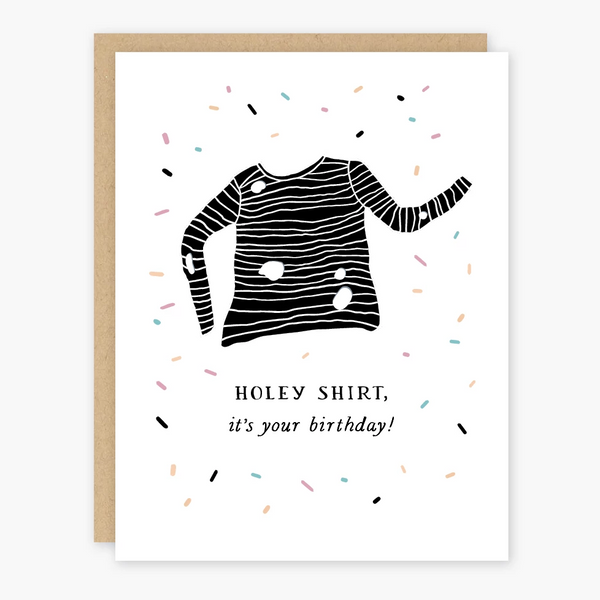 Holey Shirt Birthday Card