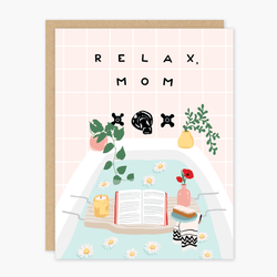Relax Mom Card