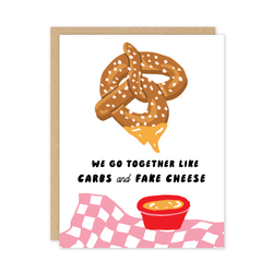 Carbs & Fake Cheese Love Card